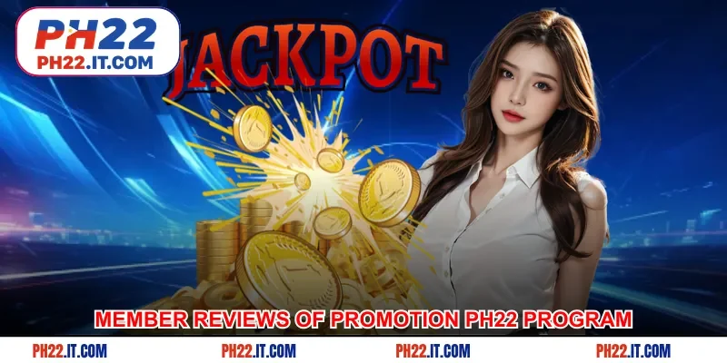 Member reviews of Promotion Ph22 program